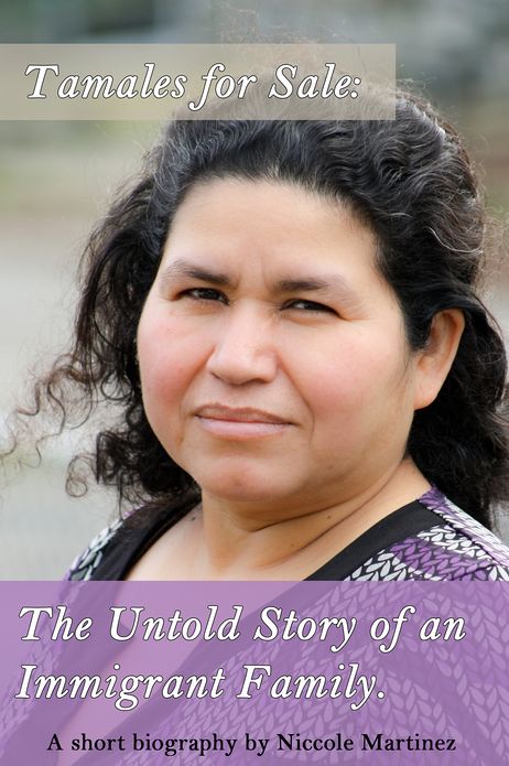 Tamales for Sale: The Untold Story of an Immigrant Family