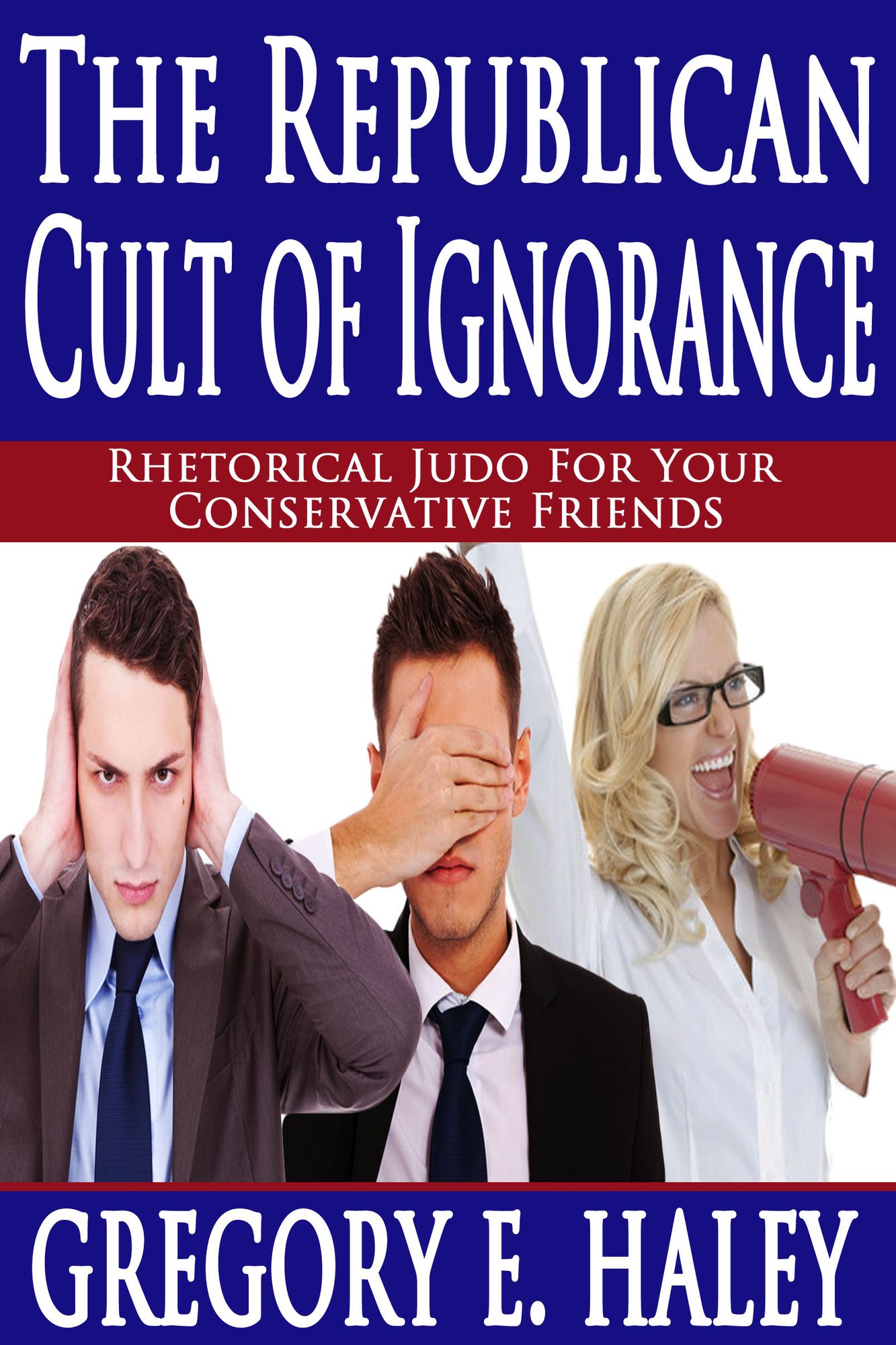The Republican Cult of Ignorance