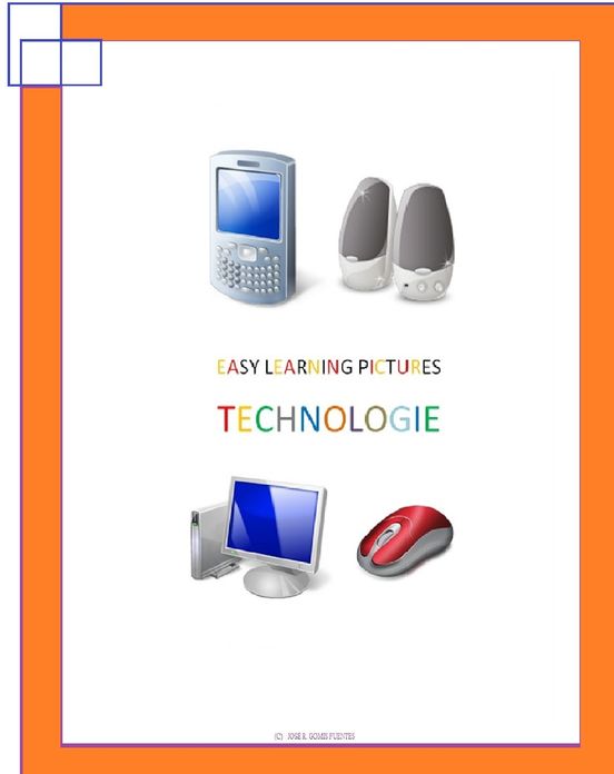 Easy Learning Pictures. Technologie.