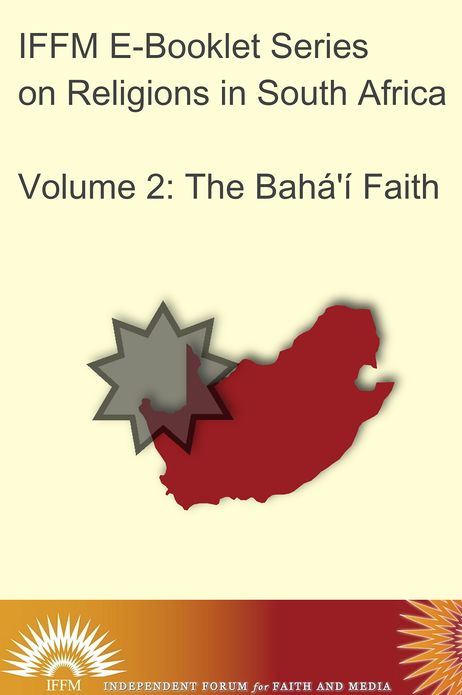 Religions in South Africa, Vol. 2: The Baha'i Faith