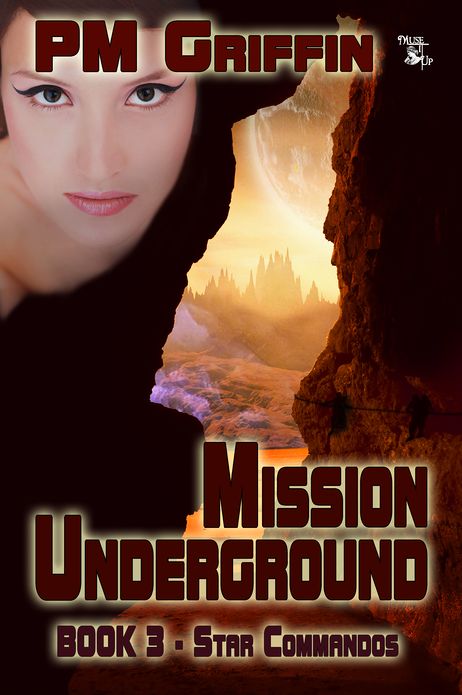 Mission Underground (The Star Commandos, #3)
