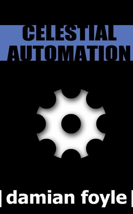 Celestial Automation