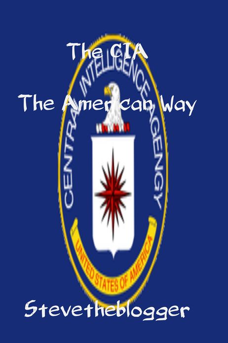 The CIA The American Way