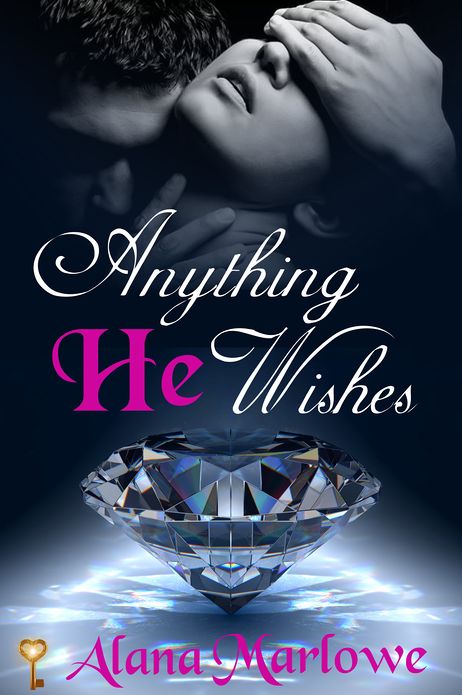 Anything He Wishes (Billionaire BDSM Erotic Romance)