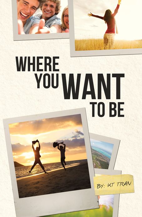 Where You Want to Be