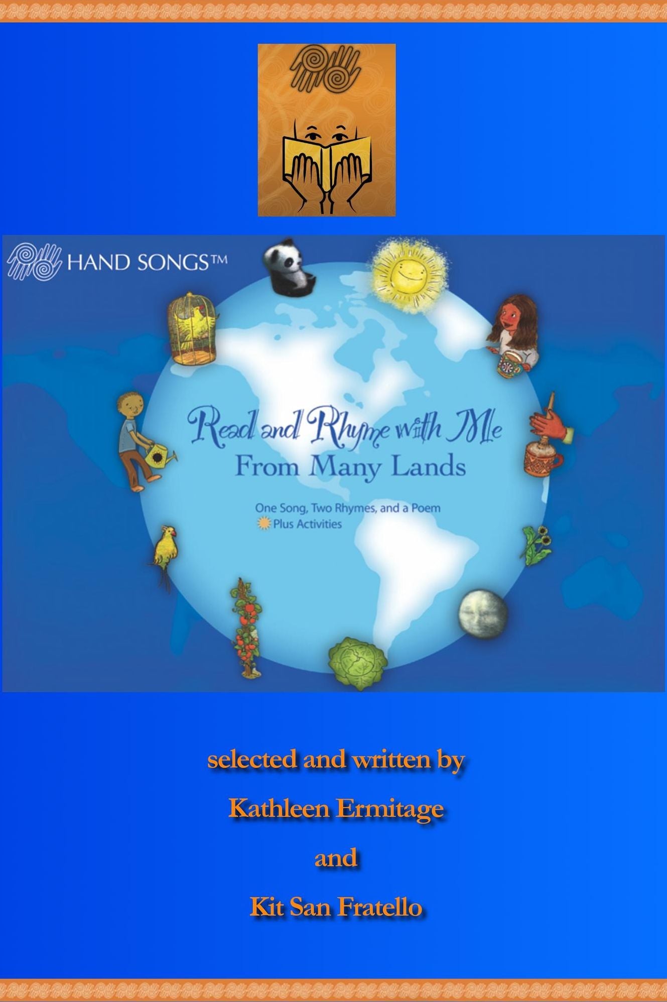 Hand Songs: Read and Rhyme with Me From Many Lands
