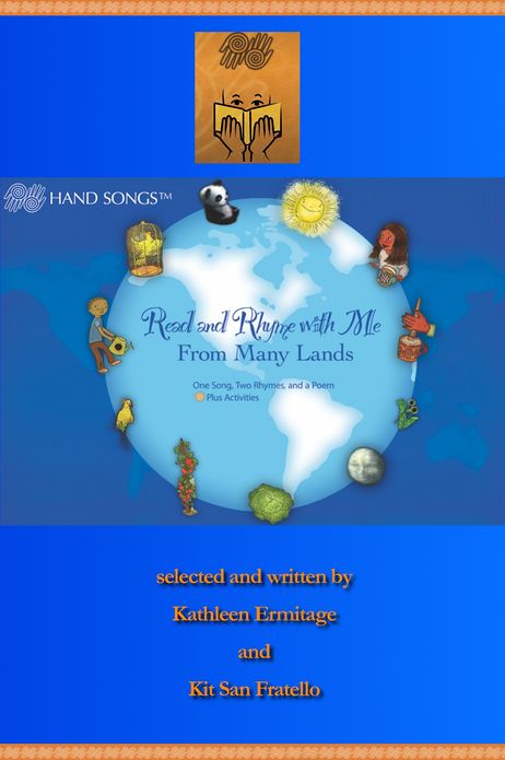 Hand Songs: Read and Rhyme with Me From Many Lands