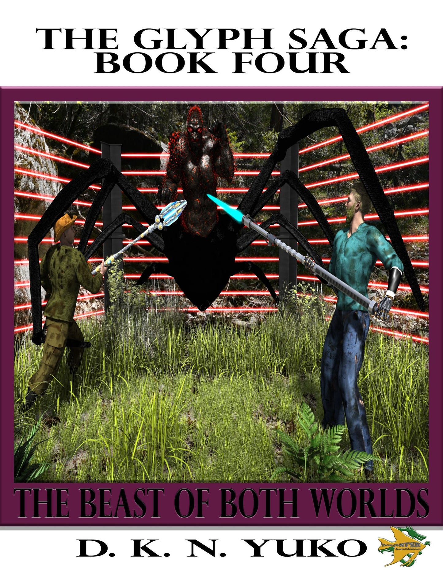 The Glyph Saga Book Four: Beast of Both Worlds
