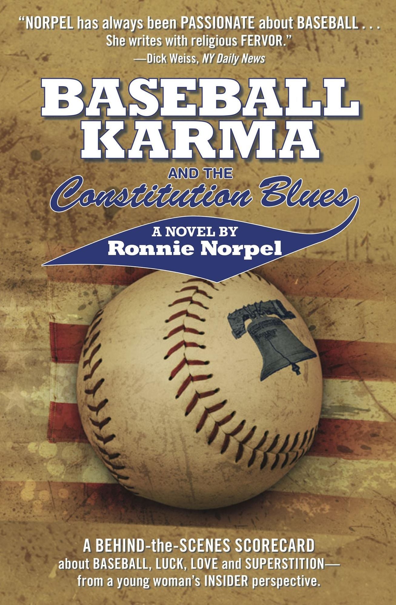 Baseball Karma and The Constitution Blues