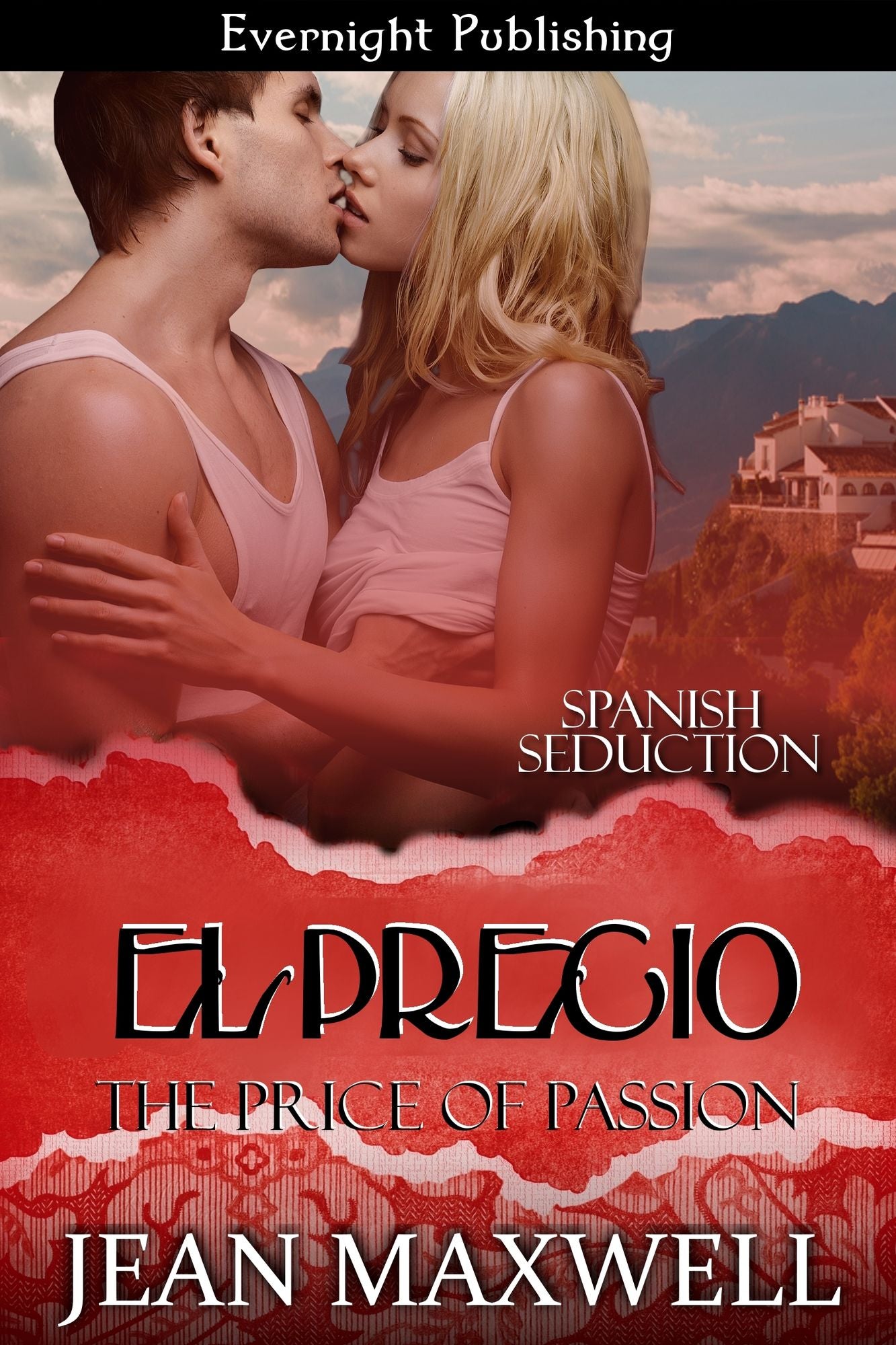 El Precio [The Price of Passion]