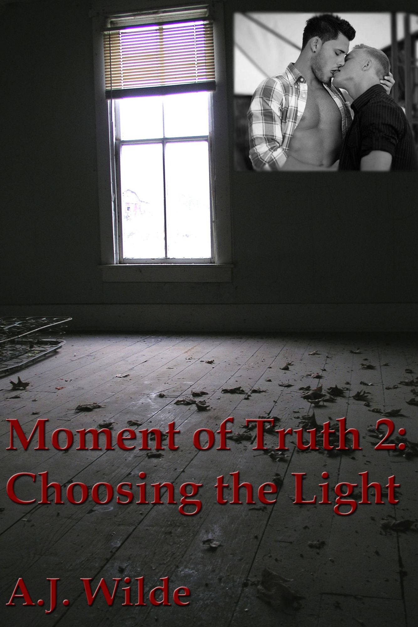 Moment of Truth 2: Choosing the Light