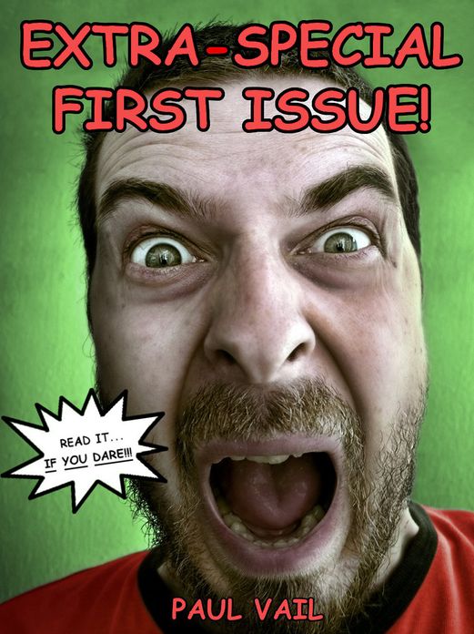 Extra-Special First Issue!