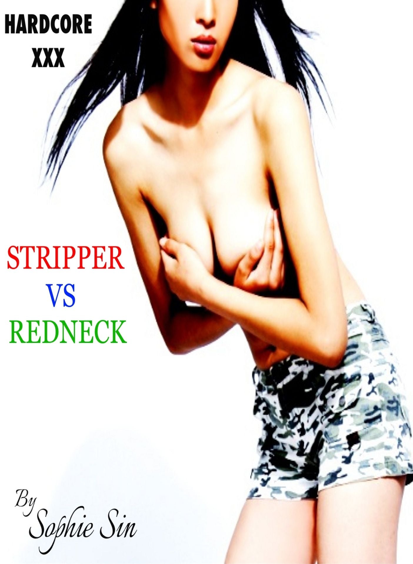 Hardcore XXX: Stripper VS Redneck (X-Rated One Shot)