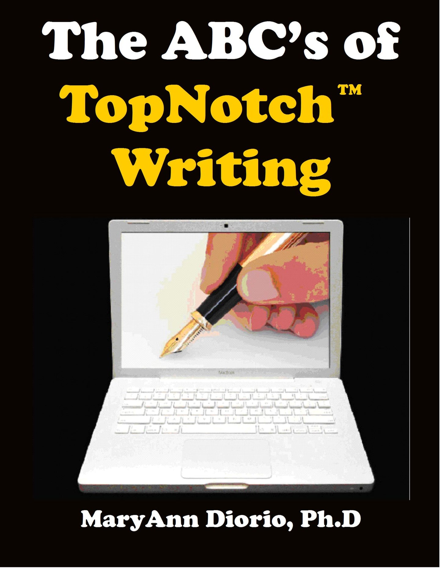 The ABCs of TopNotch Writing