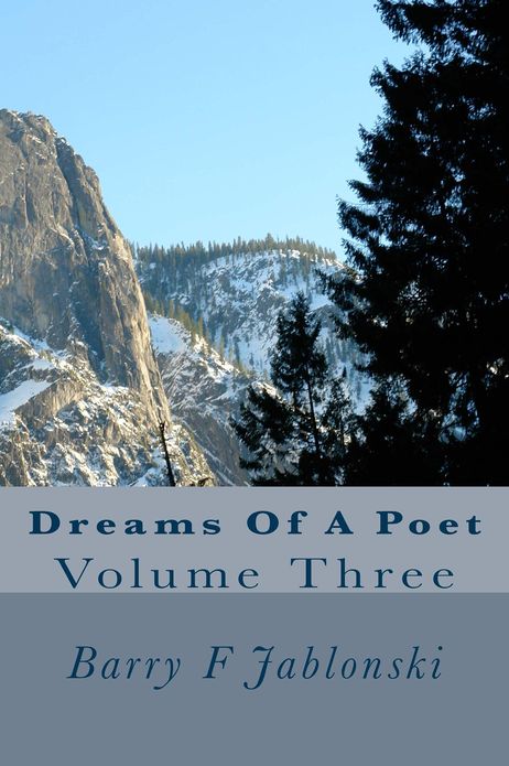 Dreams of a Poet Volume Three