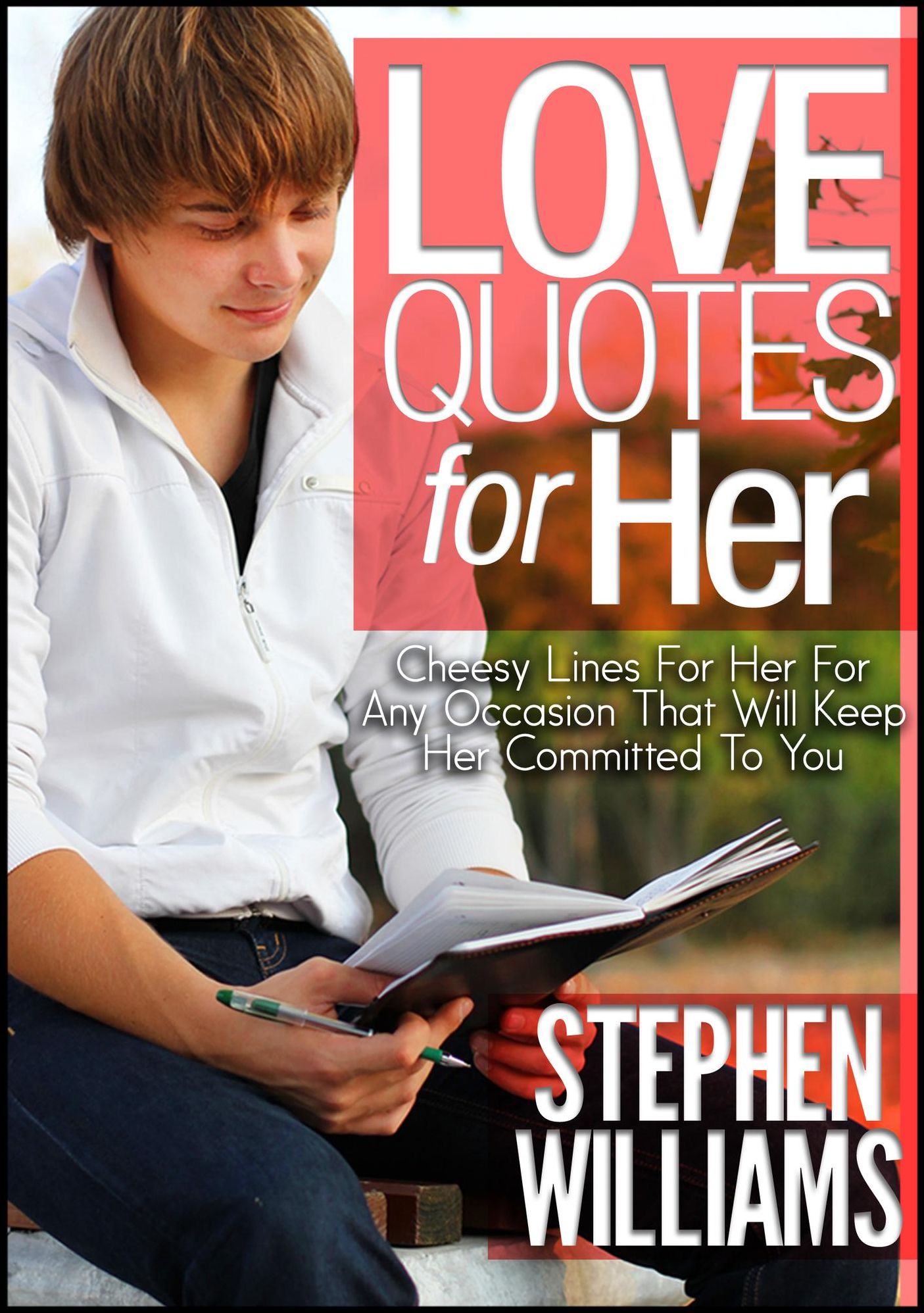 Love Quotes For Her: Cheesy Lines For Her For Any Occasion That Will Keep Her Committed To You