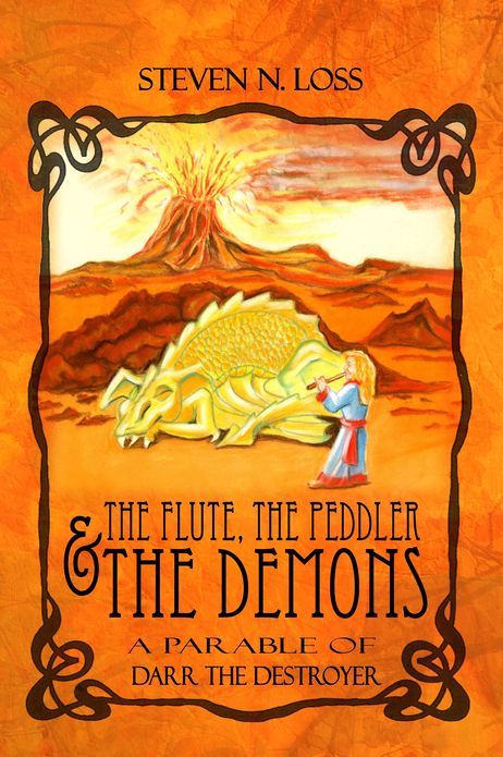 The Flute, the Peddler and the Demons: A Parable of Darr the Destroyer