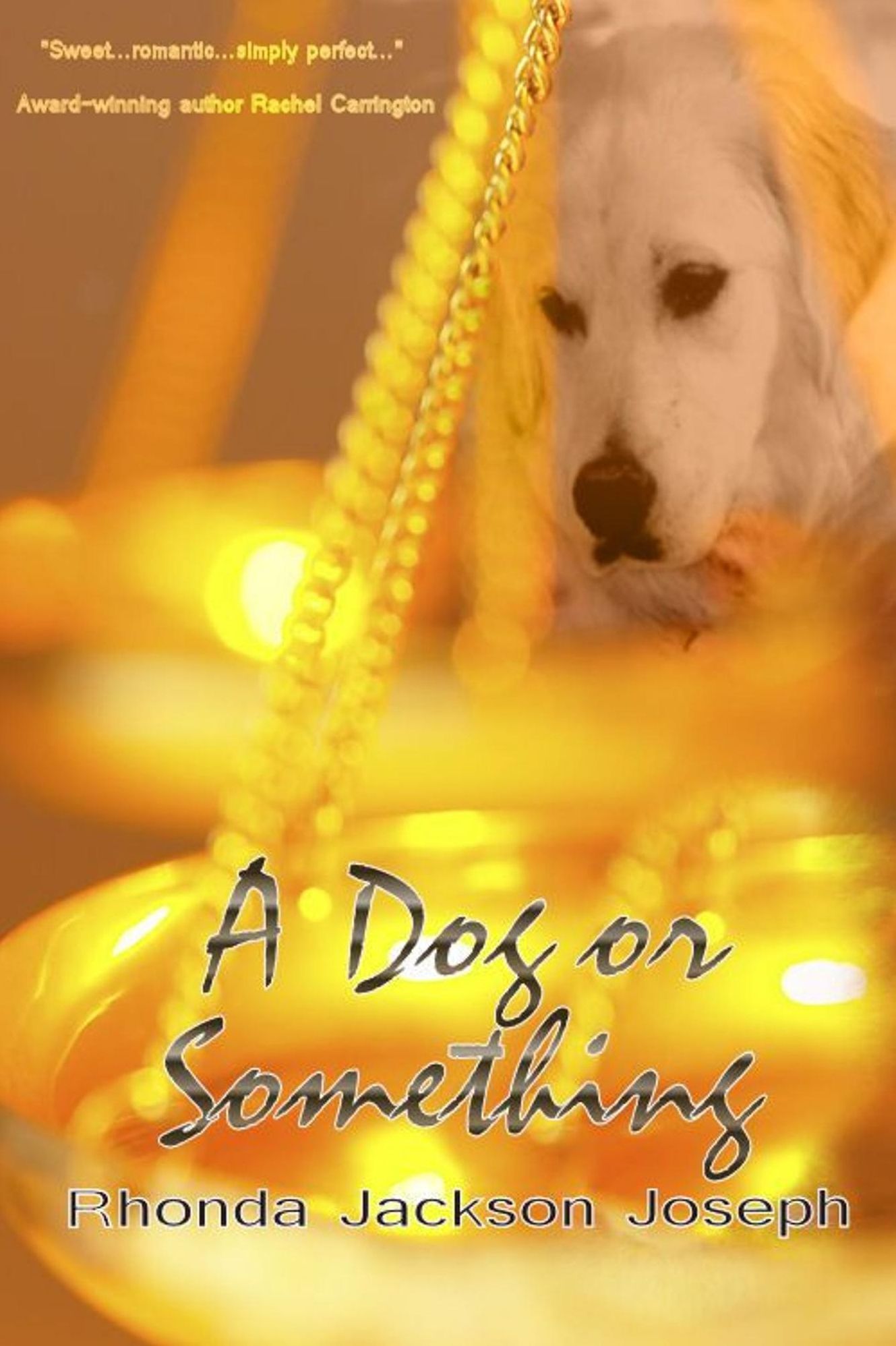 A Dog or Something