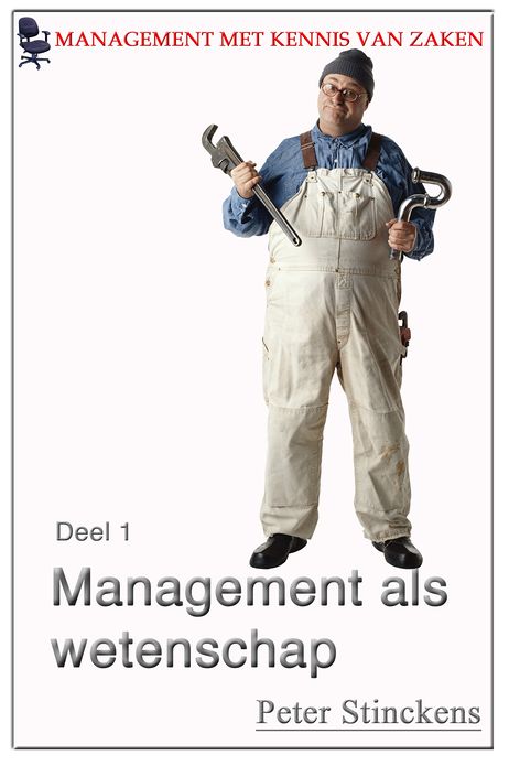Management met kennis van zaken wetenschap en management