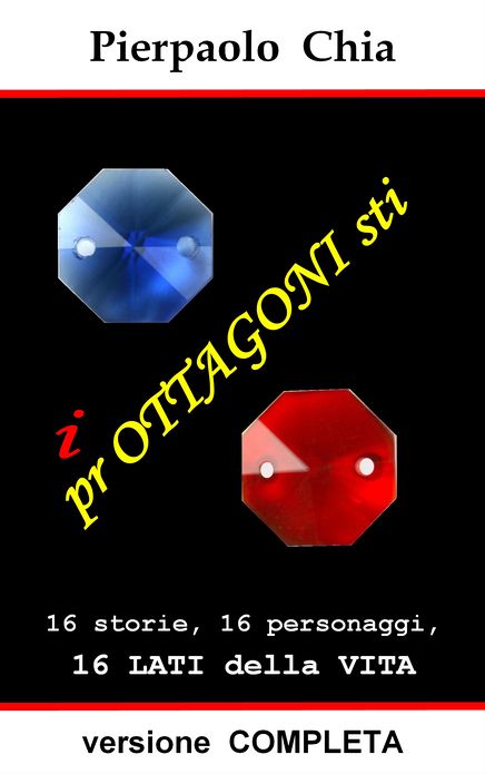 i prOTTAGONIsti: versione COMPLETA