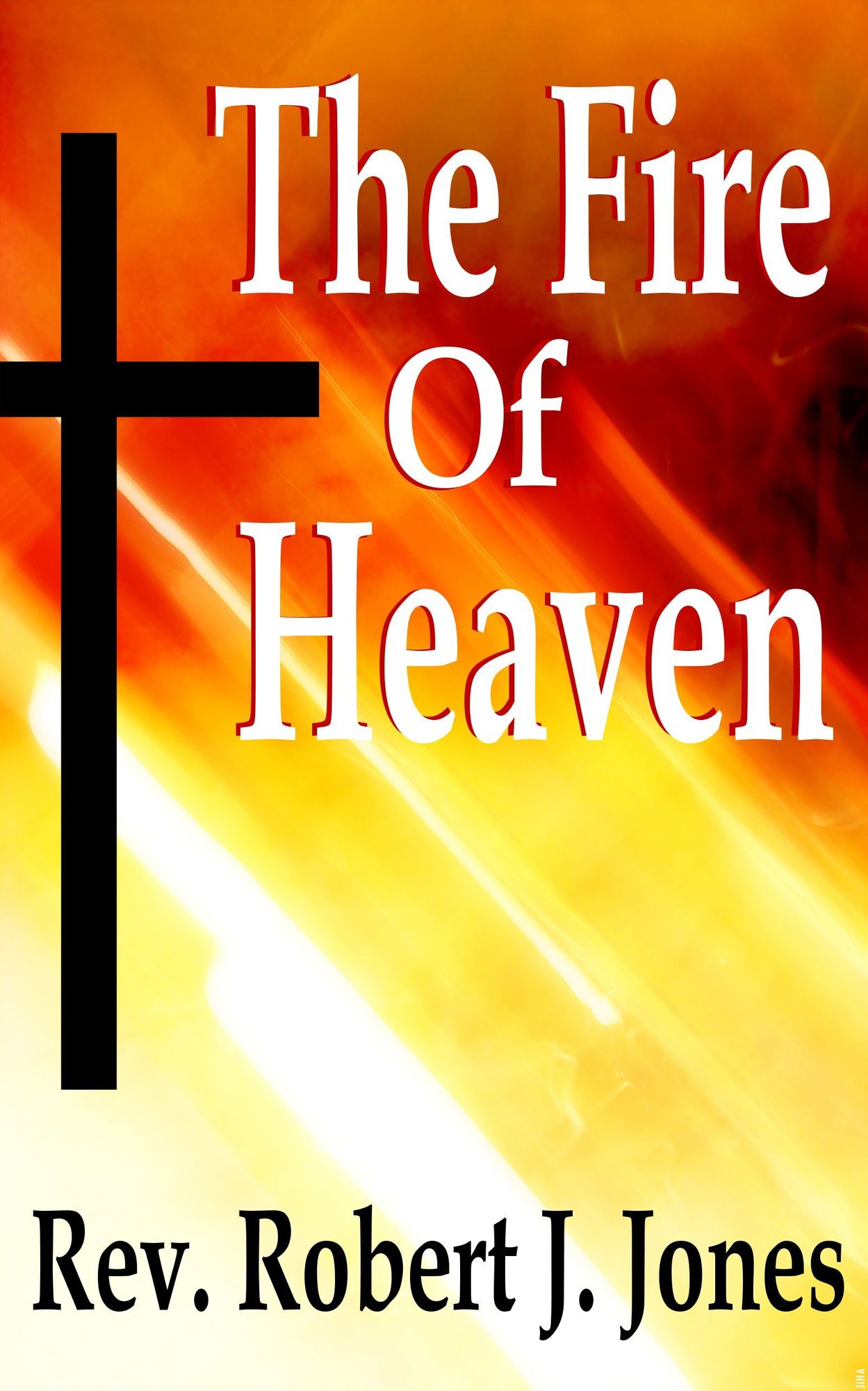 The Fire of Heaven