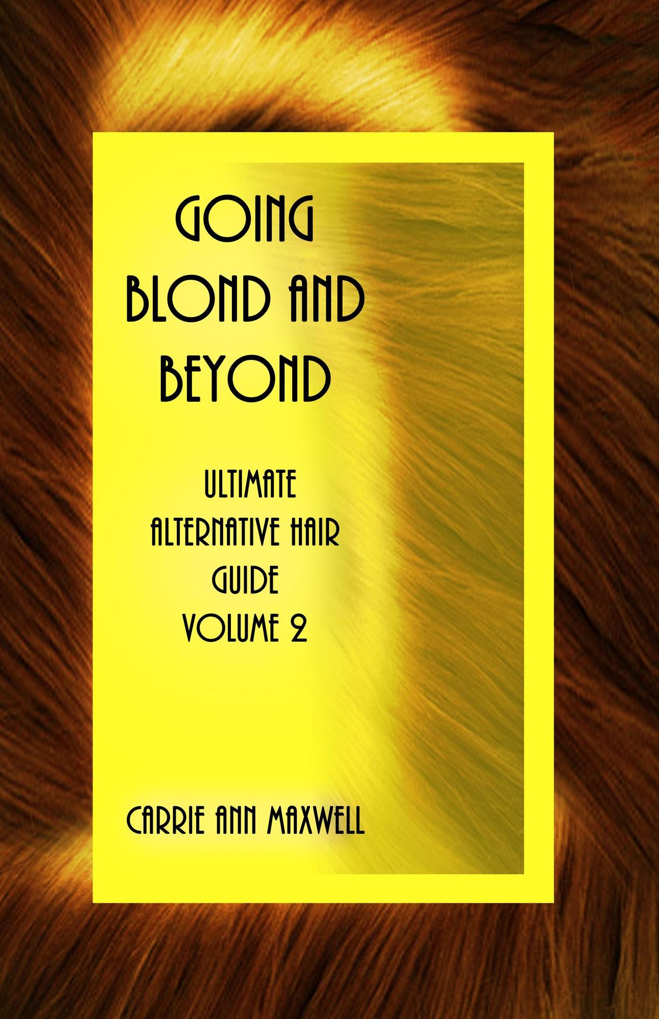 Going Blond and Beyond