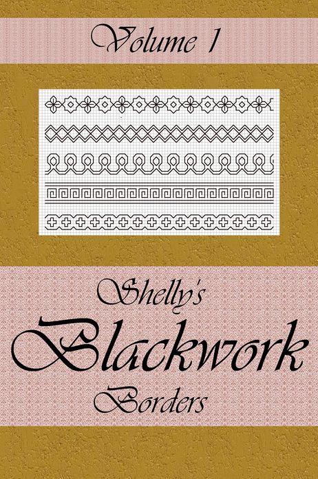 Shelly's Blackwork Borders Vol. 1