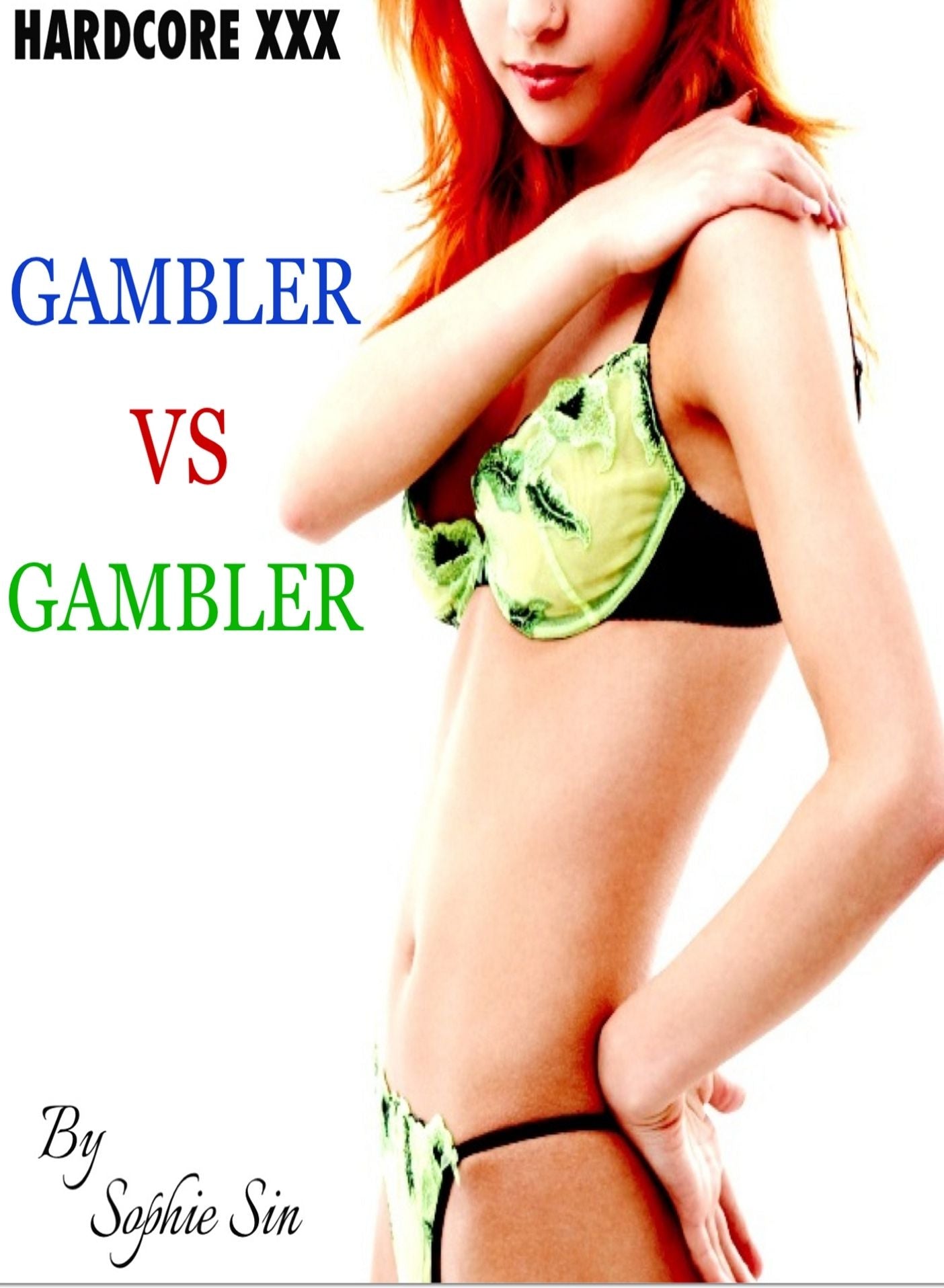 Hardcore XXX: Gambler VS Gambler (X-Rated One Shot)