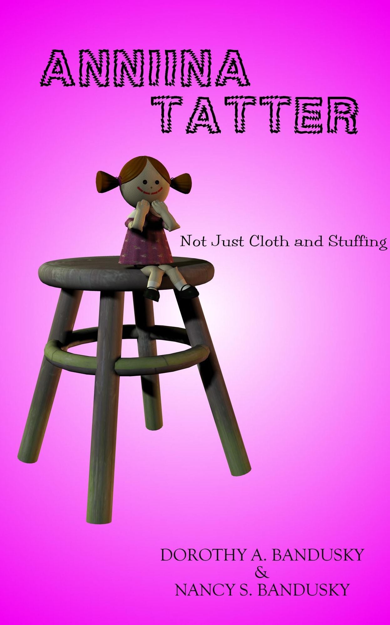 Anniina Tatter: Not Just Cloth and Stuffing