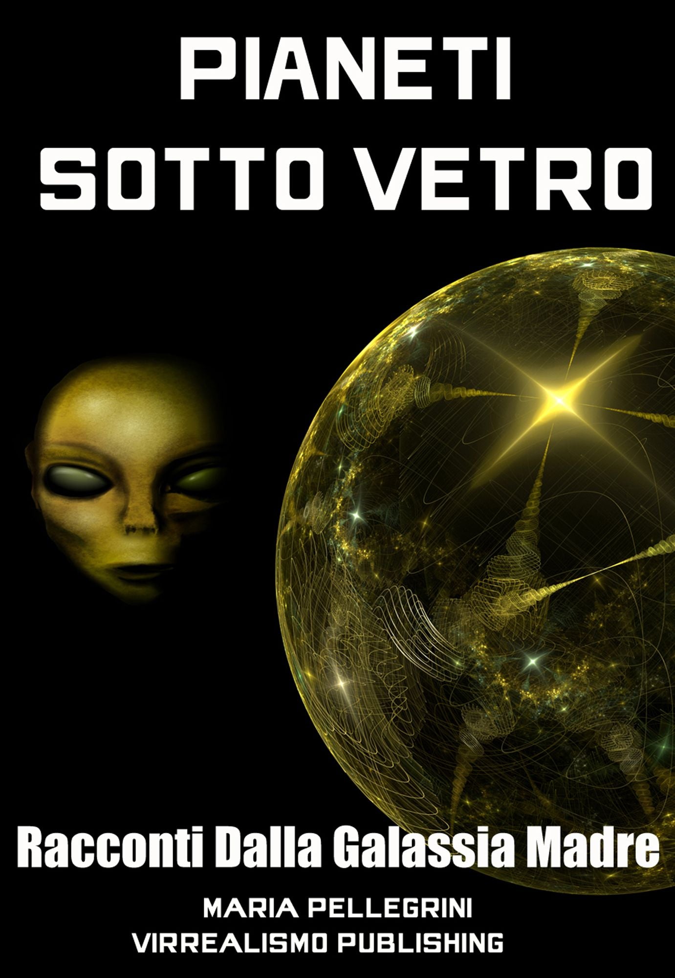 Pianeti Sotto Vetro