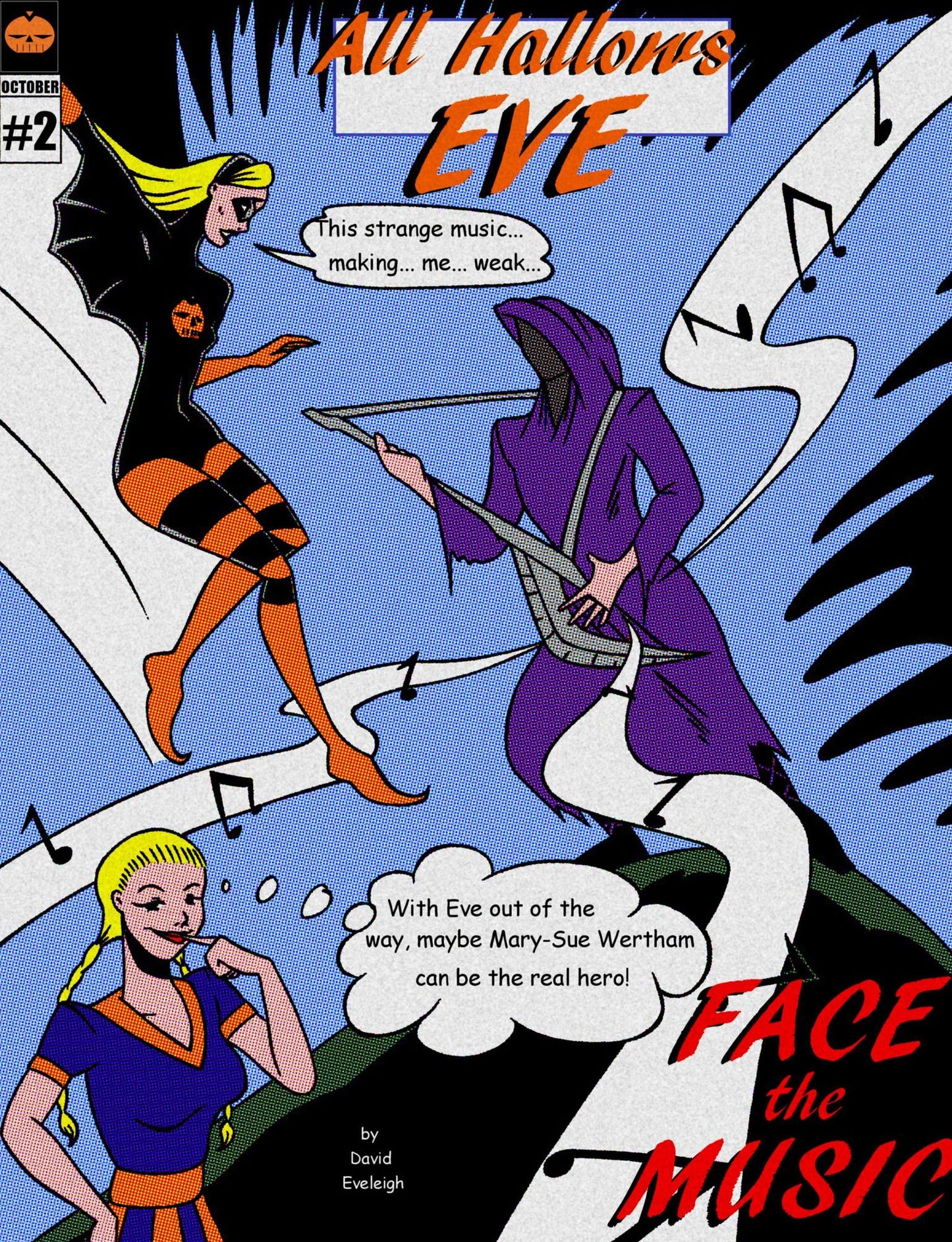 All Hallows Eve: Face The Music