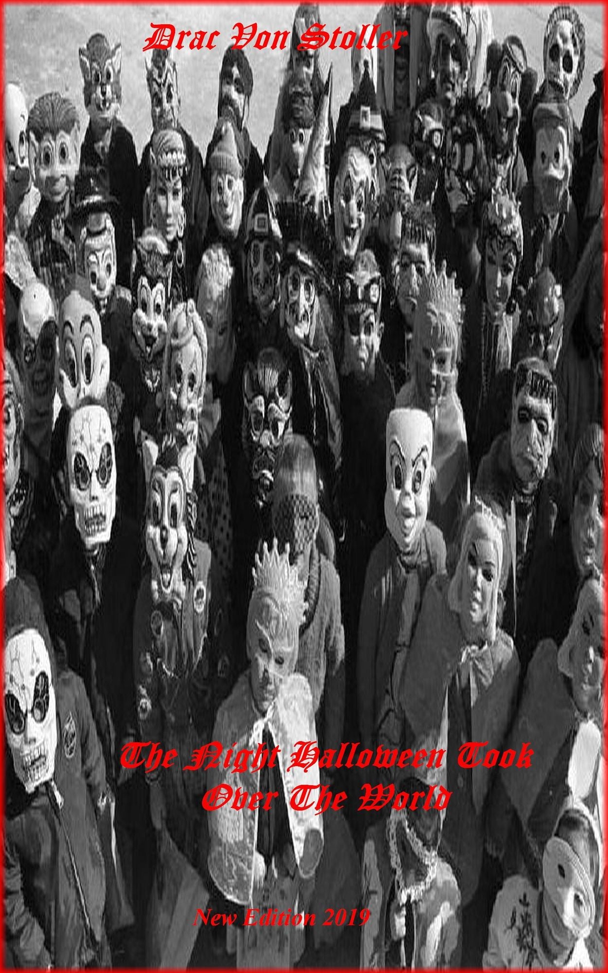 The Night Halloween Took Over The World