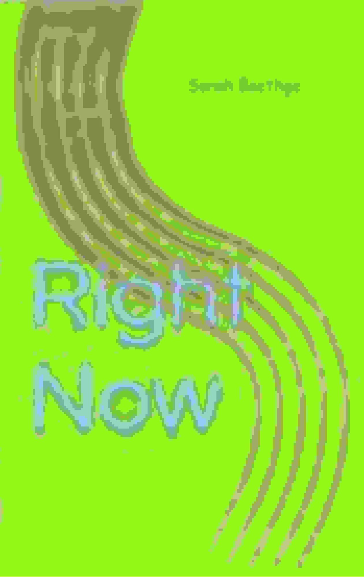 Right Now