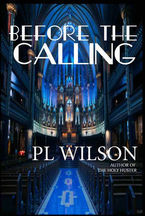 Before The Calling
