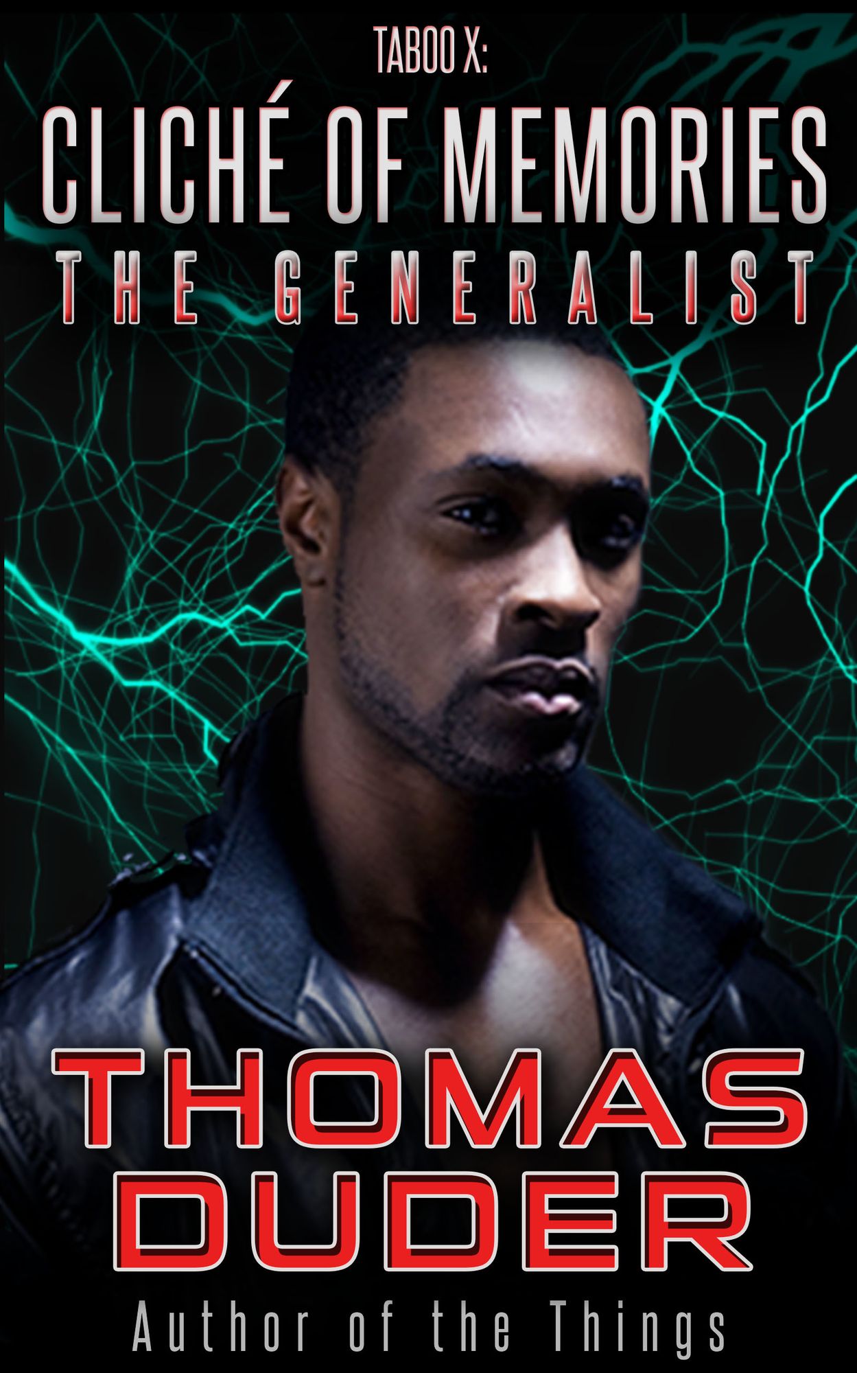The Generalist: Taboo X: Cliché of Memories