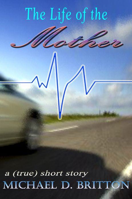 The Life of the Mother