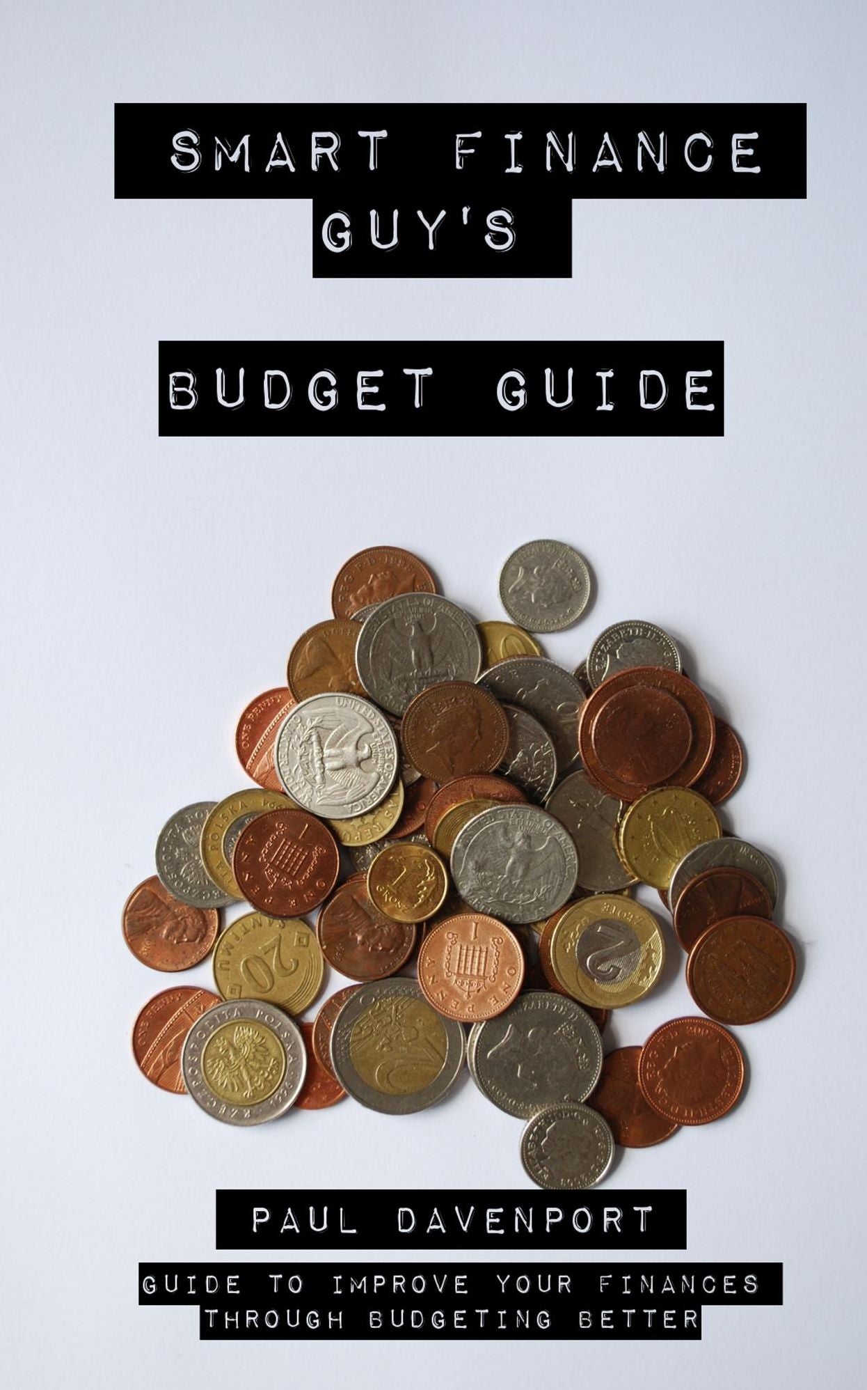 Smart Finance Guy's Budget Guide
