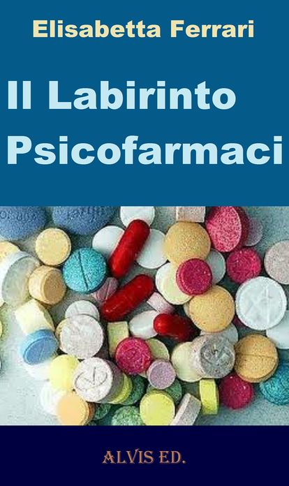 Il Labirinto Psicofarmaci