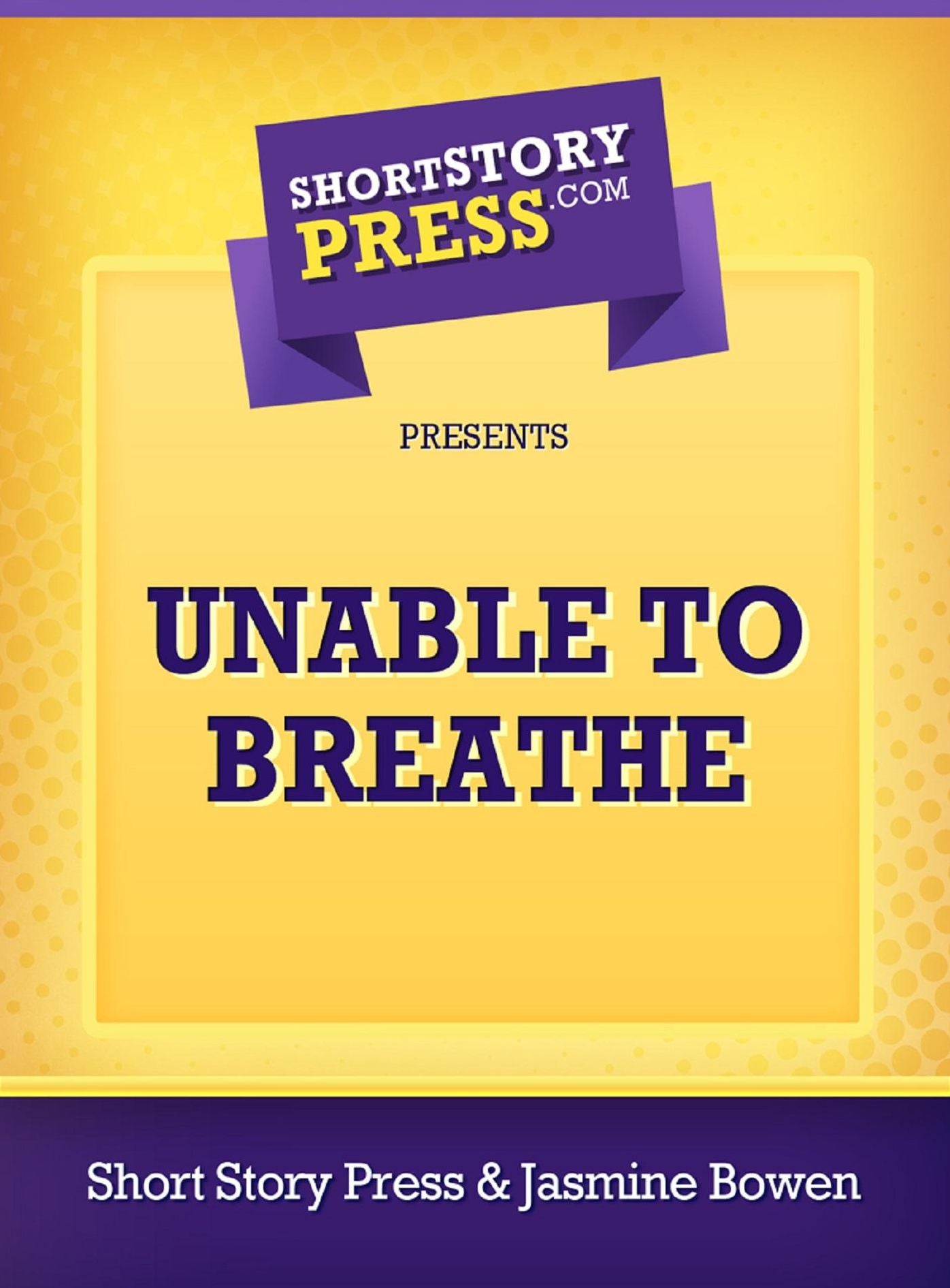 Unable To Breathe