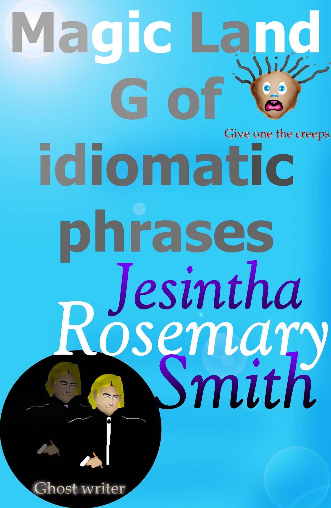 Magic Land G of idiomatic phrases