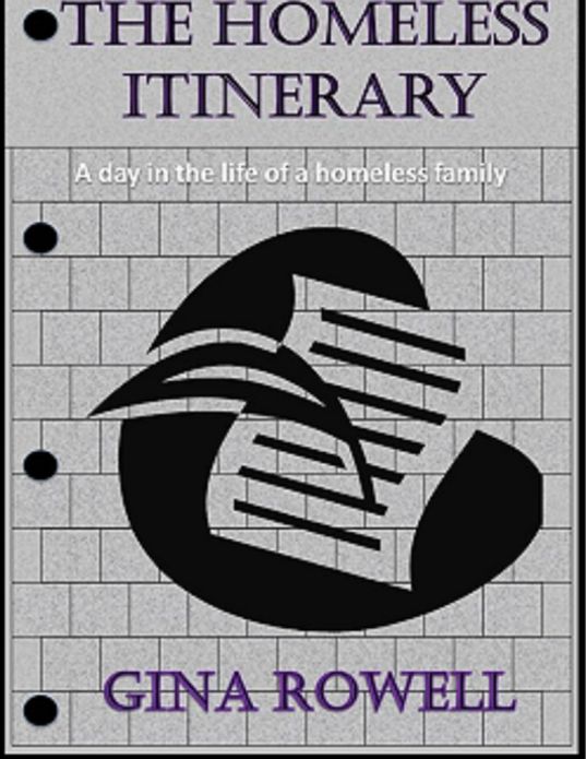 The Homeless Itinerary; A day in the life of a homeless family