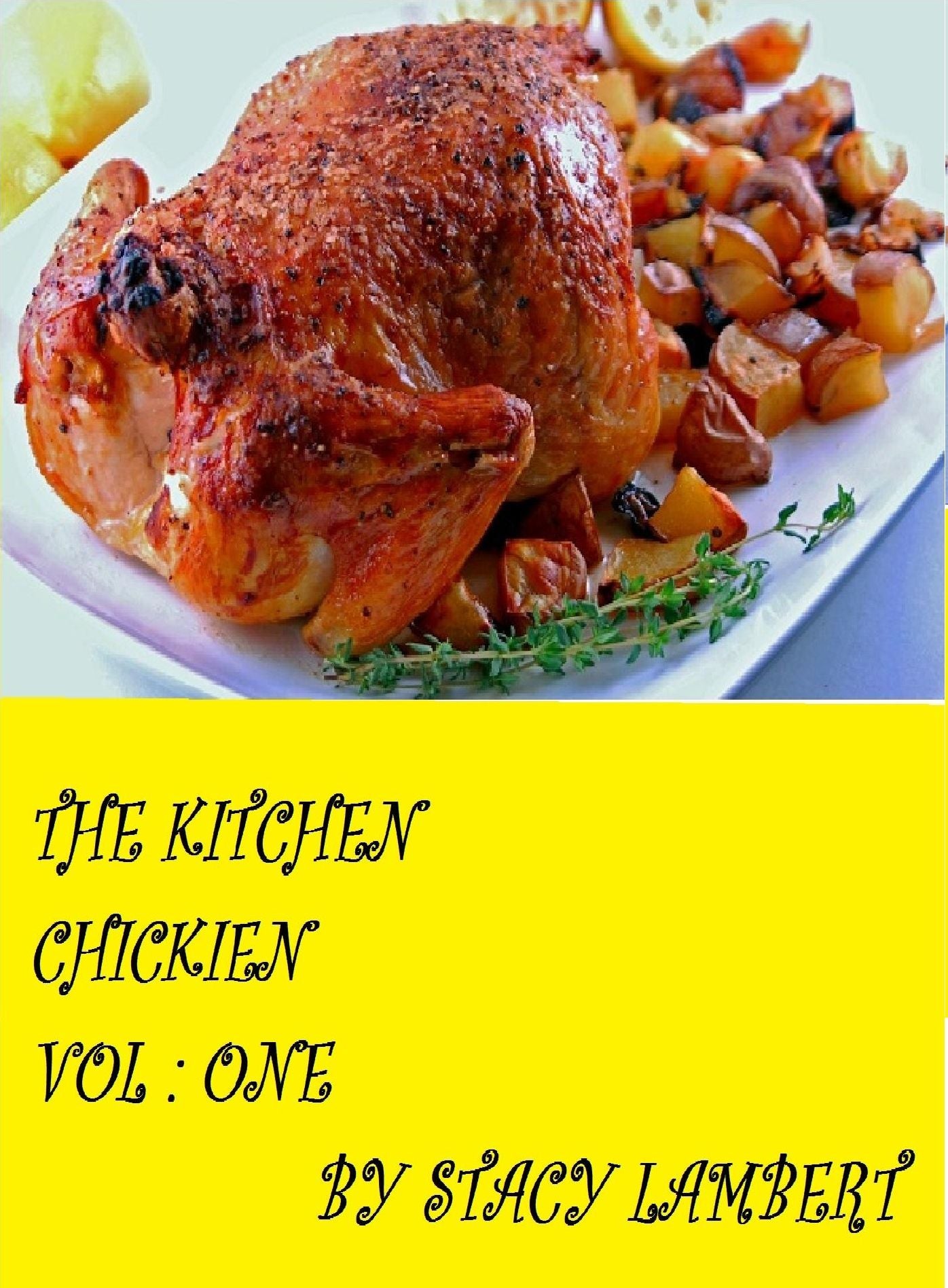 The Kitchen Volume one