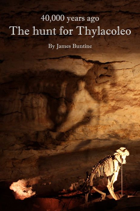 40,000 Years Ago: The Hunt For Thylacoleo