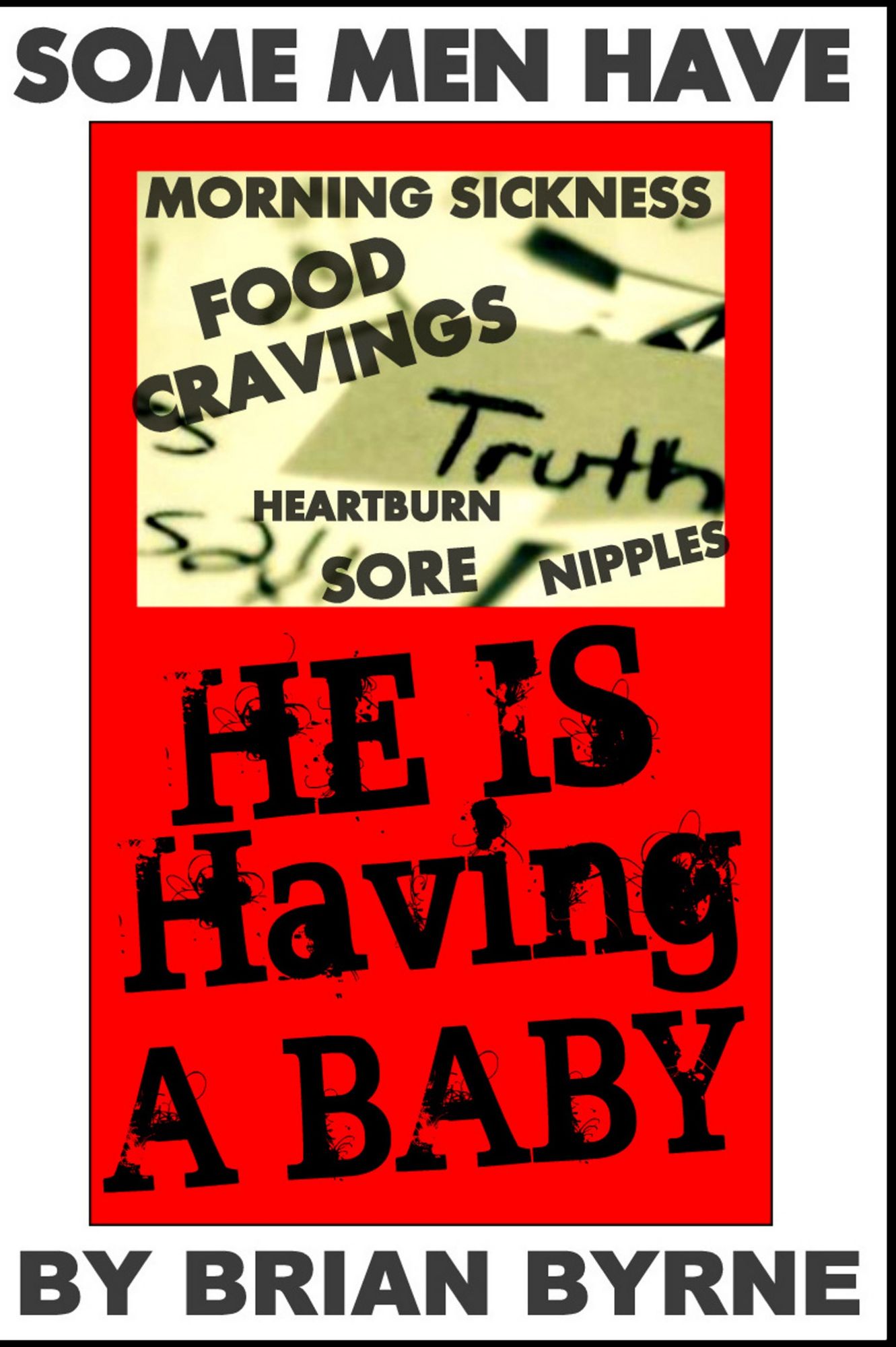 He is Having a Baby
