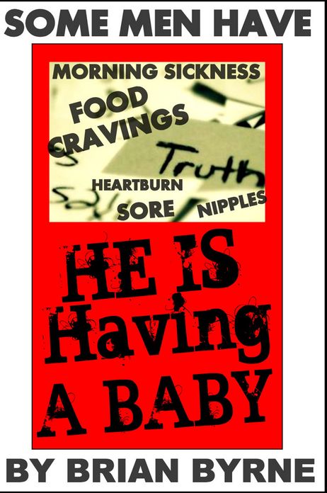 He is Having a Baby
