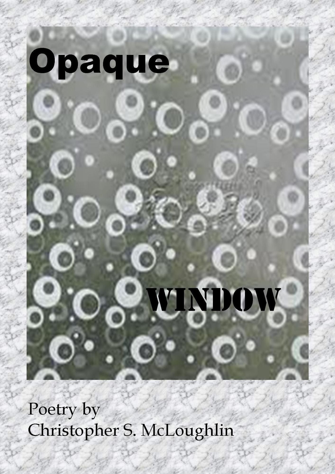 Opaque Window
