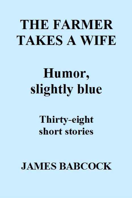 The Farmer Takes a Wife