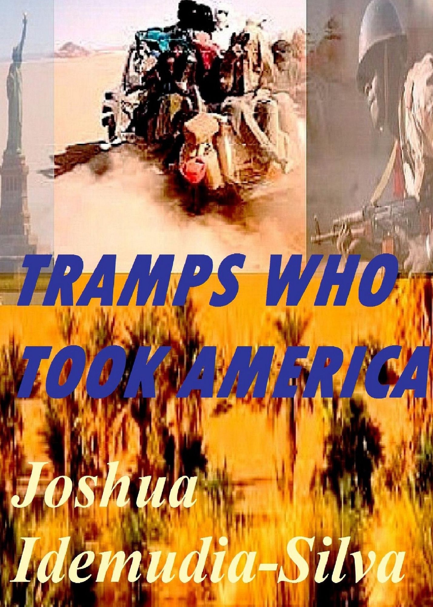 Tramps Who Took America