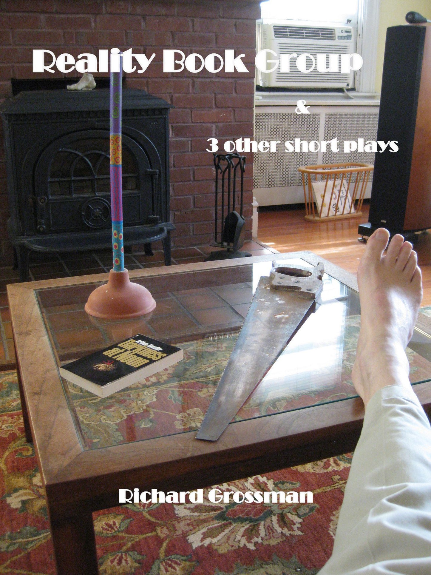 Reality Book Group & 3 Other Short Plays