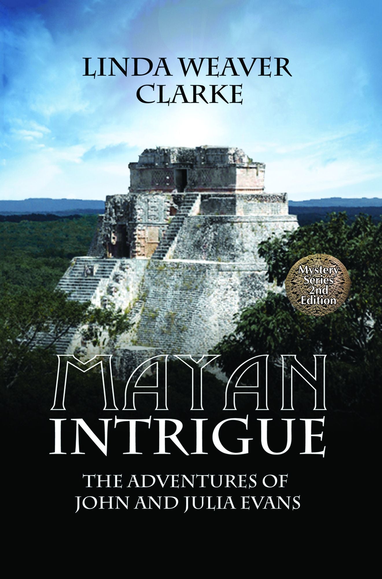 Mayan Intrigue: The Adventures of John and Julia